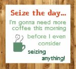 (image for) Seize the Day